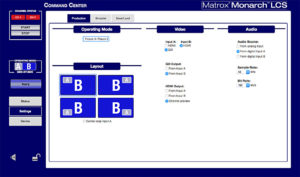 Monarch LCS, Matrox, Streaming