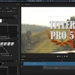 Neu: Edius 9 mit NewBlue Titler Pro 5