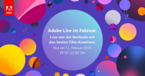 Adobe LIVE: das Berlinale 2019 Special