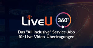 LiveU 360°