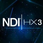 NDI |HX 3 angekündigt