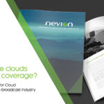 Nevion-Umfrage: Cloud-Fragen an Broadcaster