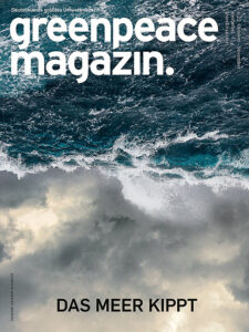 Greenpeace Magazin, © Greenpeace